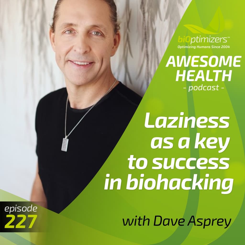 biohacking definition dave asprey