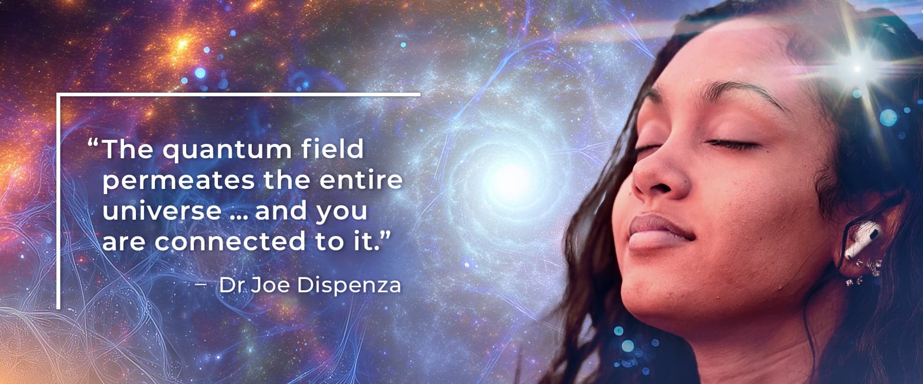 joe dispenza quantum healing